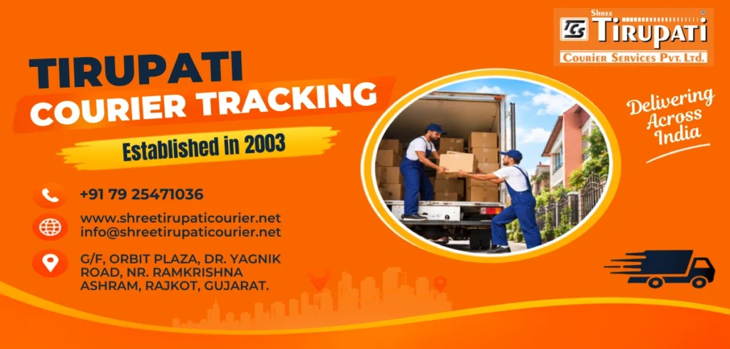 Tirupati Tracking: Your Complete Guide to Real-Time Shipment Updates Tirupati Tracking