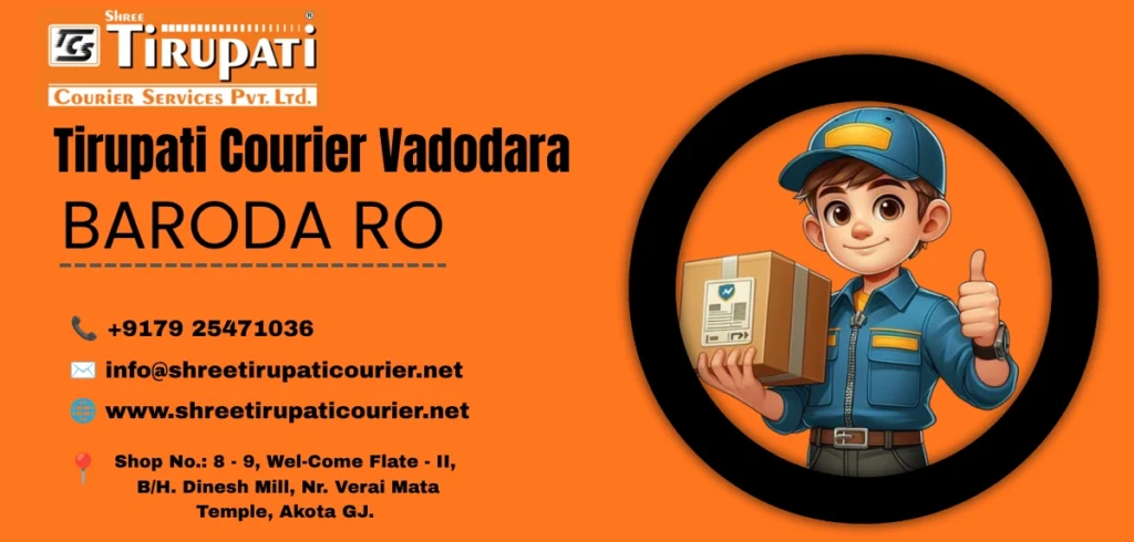 Tirupati Courier Vadodara