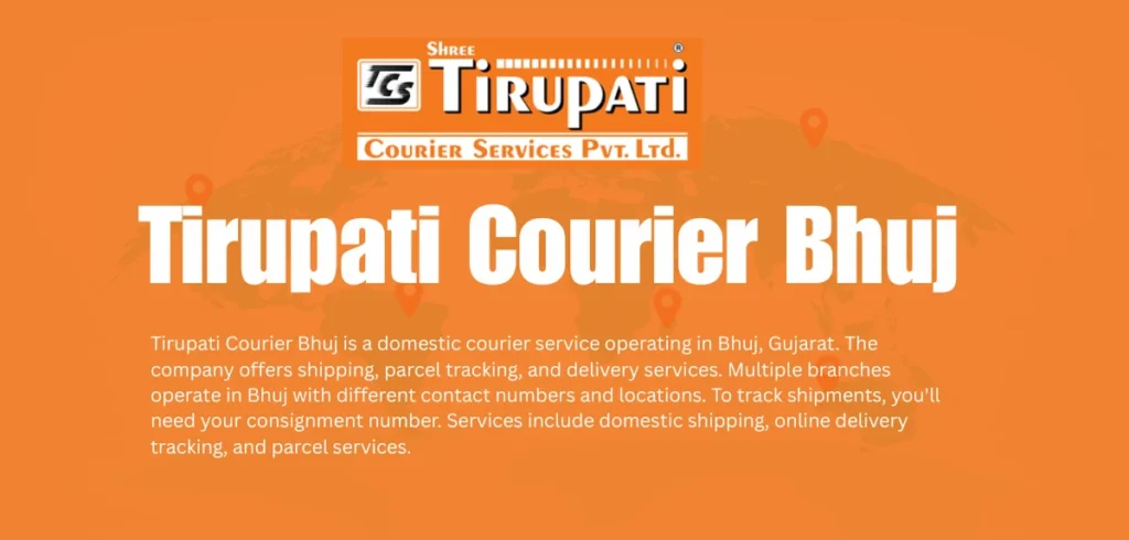 Tirupati Courier Bhuj